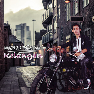 Download Lagu Wandra Restus1yan - Kelangan MP3