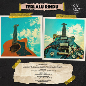 Download Lagu Vega Antares - Terlalu Rindu 2 MP3 Download Lagu Vega Antares - Terlalu Rindu 2 MP3