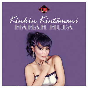 Download Lagu Kinkin Kintamani - Mamah Muda MP3 Download Lagu Kinkin Kintamani - Mamah Muda MP3