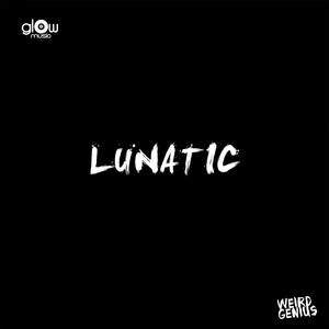 Download Lagu Weird Genius - Lunatic MP3