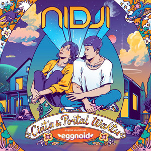 Download Lagu Nidji - Cinta & Portal Waktu (Original Soundtrack Eggnoid) MP3 Download Lagu Nidji - Cinta & Portal Waktu (Original Soundtrack Eggnoid) MP3