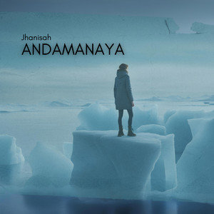 Download Lagu Jhanisah - Andamanaya MP3 Download Lagu Jhanisah - Andamanaya MP3