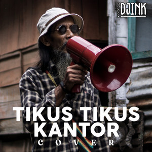 Download Lagu Uncle Djink - Tikus - Tikus Kantor MP3 Download Lagu Uncle Djink - Tikus - Tikus Kantor MP3