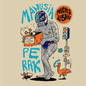 Download Lagu Muchos Libre - Manusia Perak MP3 Download Lagu Muchos Libre - Manusia Perak MP3