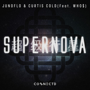 Download Lagu Junoflo, Curtis Cold, WHO$ - Supernova MP3