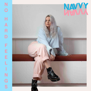 Download Lagu Navvy - No Hard Feelings MP3 Download Lagu Navvy - No Hard Feelings MP3