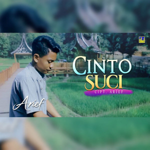Download Lagu Arief - Cinto Suci MP3 Download Lagu Arief - Cinto Suci MP3