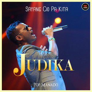Download Lagu Judika - Sayang Ciong Pa Kita MP3 Download Lagu Judika - Sayang Ciong Pa Kita MP3