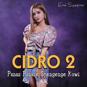 Download Lagu Era Syaqira - Cidro 2 - Koplo Version MP3 Download Lagu Era Syaqira - Cidro 2 - Koplo Version MP3