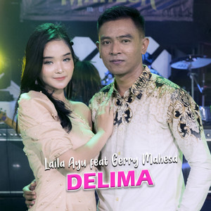 Download Lagu Laila Ayu, Gerry Mahesa - Delima MP3 Download Lagu Laila Ayu, Gerry Mahesa - Delima MP3
