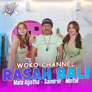 Download Lagu Mala Agatha, Mintul Woko Channel, samirin bakul pentol - Rasah Bali MP3