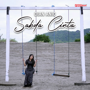 Download Lagu Dian Anic - Sabda Cinta MP3