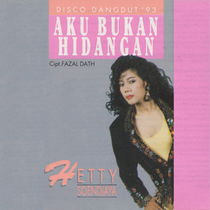 Download Lagu Hetty Soendjaya - Aku Bukan Hidangan MP3