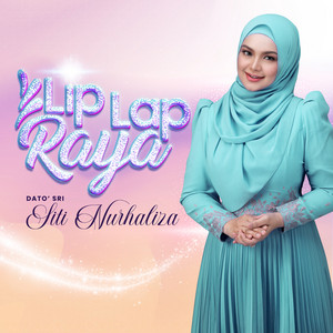 Download Lagu Dato' Sri Siti Nurhaliza - Lip Lap Raya MP3 Download Lagu Dato' Sri Siti Nurhaliza - Lip Lap Raya MP3