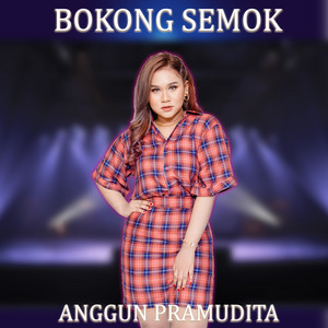 Download Lagu Anggun Pramudita - BOKONG SEMOK MP3