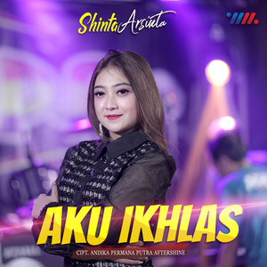 Download Lagu Shinta Arsinta - Aku Ikhlas MP3
