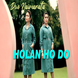 Download Lagu Duo Naimarata - Holan Ho Do MP3 Download Lagu Duo Naimarata - Holan Ho Do MP3