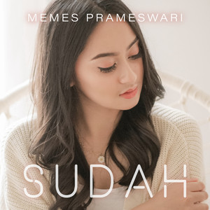 Download Lagu Memes Prameswari - Sudah MP3