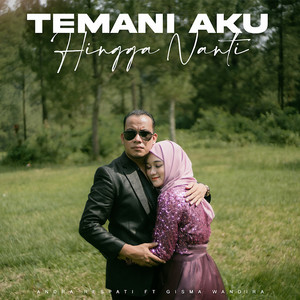 Download Lagu Andra Respati, Gisma Wandira - Temani Aku Hingga Nanti MP3 Download Lagu Andra Respati, Gisma Wandira - Temani Aku Hingga Nanti MP3