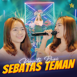 Download Lagu Rosynta Dewi - Sebatas Teman MP3 Download Lagu Rosynta Dewi - Sebatas Teman MP3