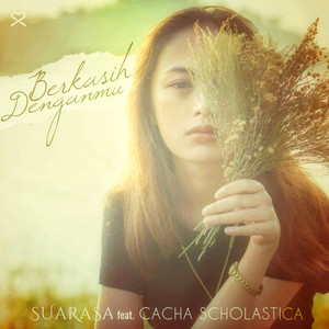 Download Lagu SUARASA, Cacha Scholastica - Berkasih Denganmu MP3 Download Lagu SUARASA, Cacha Scholastica - Berkasih Denganmu MP3