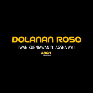 Download Lagu Iwan Kurniawan, Agsha Ayu - Dolanan Roso MP3 Download Lagu Iwan Kurniawan, Agsha Ayu - Dolanan Roso MP3