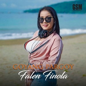 Download Lagu Falen Finola - Goyang Pargoy MP3 Download Lagu Falen Finola - Goyang Pargoy MP3