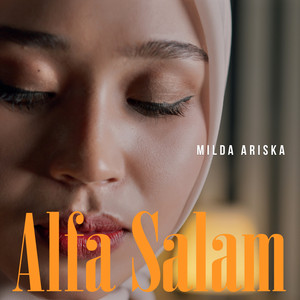 Download Lagu Milda Ariska - Alfa Salam MP3 Download Lagu Milda Ariska - Alfa Salam MP3