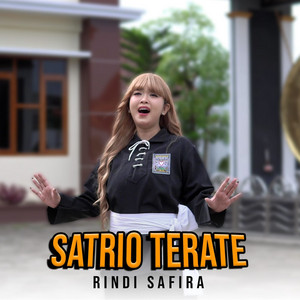 Download Lagu Rindy safira - SATRIO TERATE - Remastered 2025 MP3 Download Lagu Rindy safira - SATRIO TERATE - Remastered 2025 MP3