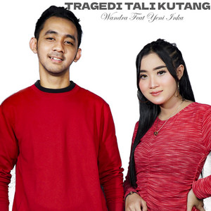 Download Lagu Wandra, Yeni Inka - Tragedi Tali Kutang MP3 Download Lagu Wandra, Yeni Inka - Tragedi Tali Kutang MP3