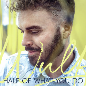 Download Lagu Wulf - Half Of What You Do MP3 Download Lagu Wulf - Half Of What You Do MP3
