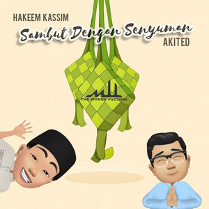Download Lagu Hakeem Kassim, Akited - Sambut Dengan Senyuman MP3