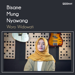Download Lagu Woro Widowati - Bisane Mung Nyawang MP3 Download Lagu Woro Widowati - Bisane Mung Nyawang MP3