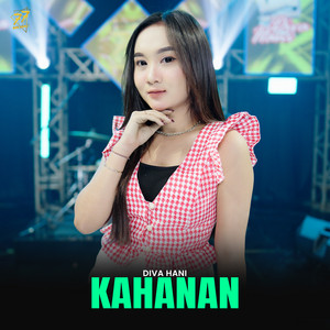 Download Lagu Diva Hani - Kahanan MP3