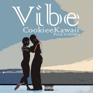 Download Lagu Cookiee Kawaii - Vibe MP3 Download Lagu Cookiee Kawaii - Vibe MP3