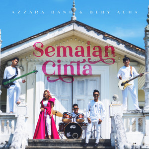 Download Lagu Azarra Band, Beby Acha - Semaian Cinta MP3