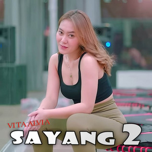 Download Lagu Vita Alvia - Sayang 2 MP3 Download Lagu Vita Alvia - Sayang 2 MP3