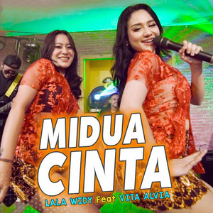 Download Lagu Vita Alvia, Lala Widy - Midua Cinta MP3 Download Lagu Vita Alvia, Lala Widy - Midua Cinta MP3