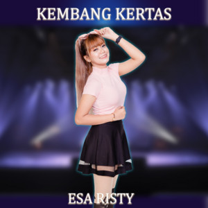 Download Lagu Esa Risty - KEMBANG KERTAS MP3