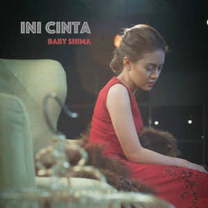 Download Lagu Baby Shima - Ini Cinta MP3 Download Lagu Baby Shima - Ini Cinta MP3