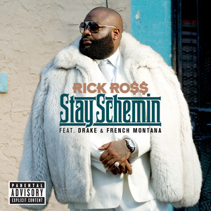 Download Lagu Rick Ross, Drake, French Montana - Stay Schemin MP3 Download Lagu Rick Ross, Drake, French Montana - Stay Schemin MP3