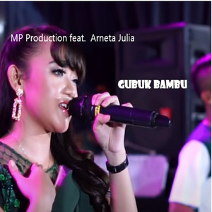 Download Lagu MP Production, Arneta Julia - Gubuk Bambu MP3 Download Lagu MP Production, Arneta Julia - Gubuk Bambu MP3