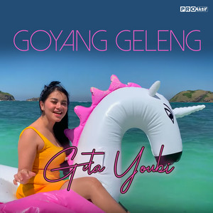 Download Lagu Gita Youbi - Goyang Geleng MP3 Download Lagu Gita Youbi - Goyang Geleng MP3