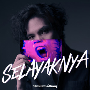 Download Lagu Dai Ramadhani - Selayaknya - From "17 Selamanya" MP3 Download Lagu Dai Ramadhani - Selayaknya - From "17 Selamanya" MP3