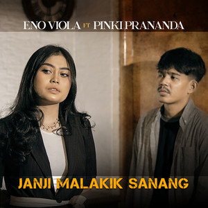 Download Lagu ENO VIOLA, Pinki Prananda - Janji Malakik Sanang MP3 Download Lagu ENO VIOLA, Pinki Prananda - Janji Malakik Sanang MP3