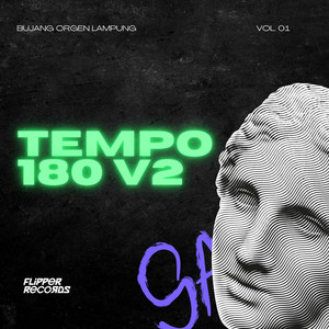 Download Lagu BUJANG ORGEN LAMPUNG - TEMPO 180 V2 6 MP3
