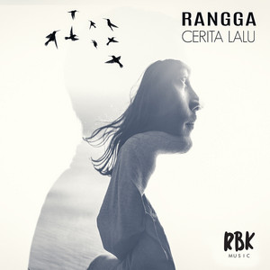 Download Lagu Rangga - Cerita Lalu MP3 Download Lagu Rangga - Cerita Lalu MP3