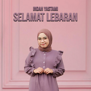 Download Lagu Indah Yastami - Selamat Lebaran MP3