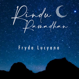 Download Lagu Fryda Lucyana - Rindu Ramadhan MP3