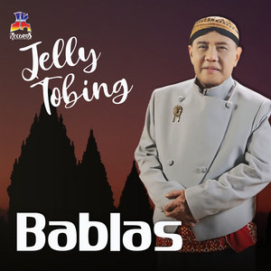 Download Lagu Jelly Tobing - Bablas MP3 Download Lagu Jelly Tobing - Bablas MP3